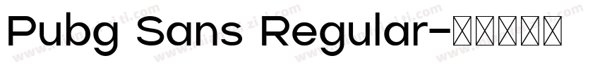 Pubg Sans Regular字体转换